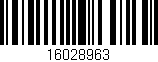 Código de barras (EAN, GTIN, SKU, ISBN): '16028963'