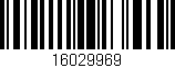 Código de barras (EAN, GTIN, SKU, ISBN): '16029969'