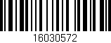 Código de barras (EAN, GTIN, SKU, ISBN): '16030572'