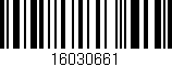 Código de barras (EAN, GTIN, SKU, ISBN): '16030661'