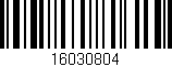 Código de barras (EAN, GTIN, SKU, ISBN): '16030804'