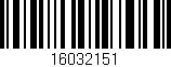 Código de barras (EAN, GTIN, SKU, ISBN): '16032151'