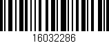 Código de barras (EAN, GTIN, SKU, ISBN): '16032286'