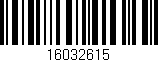 Código de barras (EAN, GTIN, SKU, ISBN): '16032615'