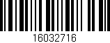 Código de barras (EAN, GTIN, SKU, ISBN): '16032716'