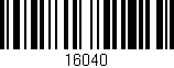 Código de barras (EAN, GTIN, SKU, ISBN): '16040'