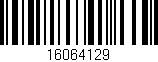 Código de barras (EAN, GTIN, SKU, ISBN): '16064129'