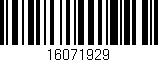Código de barras (EAN, GTIN, SKU, ISBN): '16071929'