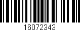 Código de barras (EAN, GTIN, SKU, ISBN): '16072343'