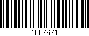 Código de barras (EAN, GTIN, SKU, ISBN): '1607671'