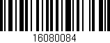 Código de barras (EAN, GTIN, SKU, ISBN): '16080084'