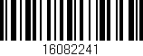 Código de barras (EAN, GTIN, SKU, ISBN): '16082241'