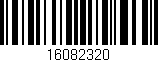 Código de barras (EAN, GTIN, SKU, ISBN): '16082320'