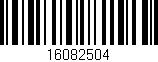 Código de barras (EAN, GTIN, SKU, ISBN): '16082504'