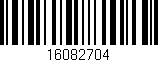 Código de barras (EAN, GTIN, SKU, ISBN): '16082704'