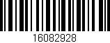 Código de barras (EAN, GTIN, SKU, ISBN): '16082928'