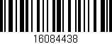 Código de barras (EAN, GTIN, SKU, ISBN): '16084438'