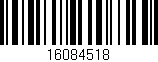 Código de barras (EAN, GTIN, SKU, ISBN): '16084518'