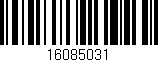 Código de barras (EAN, GTIN, SKU, ISBN): '16085031'