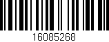 Código de barras (EAN, GTIN, SKU, ISBN): '16085268'