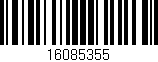 Código de barras (EAN, GTIN, SKU, ISBN): '16085355'