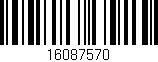 Código de barras (EAN, GTIN, SKU, ISBN): '16087570'