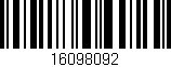 Código de barras (EAN, GTIN, SKU, ISBN): '16098092'