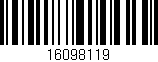 Código de barras (EAN, GTIN, SKU, ISBN): '16098119'