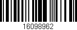 Código de barras (EAN, GTIN, SKU, ISBN): '16098962'