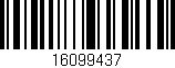 Código de barras (EAN, GTIN, SKU, ISBN): '16099437'