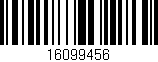 Código de barras (EAN, GTIN, SKU, ISBN): '16099456'