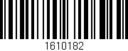 Código de barras (EAN, GTIN, SKU, ISBN): '1610182'