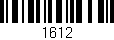 Código de barras (EAN, GTIN, SKU, ISBN): '1612'