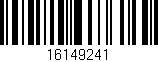 Código de barras (EAN, GTIN, SKU, ISBN): '16149241'