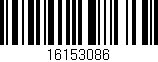 Código de barras (EAN, GTIN, SKU, ISBN): '16153086'