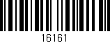 Código de barras (EAN, GTIN, SKU, ISBN): '16161'