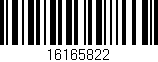 Código de barras (EAN, GTIN, SKU, ISBN): '16165822'