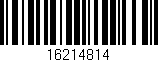 Código de barras (EAN, GTIN, SKU, ISBN): '16214814'