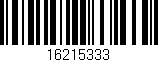 Código de barras (EAN, GTIN, SKU, ISBN): '16215333'