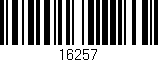 Código de barras (EAN, GTIN, SKU, ISBN): '16257'
