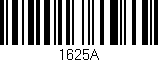 Código de barras (EAN, GTIN, SKU, ISBN): '1625A'