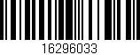 Código de barras (EAN, GTIN, SKU, ISBN): '16296033'