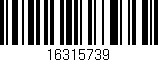 Código de barras (EAN, GTIN, SKU, ISBN): '16315739'