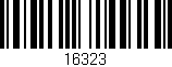 Código de barras (EAN, GTIN, SKU, ISBN): '16323'