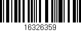 Código de barras (EAN, GTIN, SKU, ISBN): '16326359'