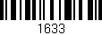 Código de barras (EAN, GTIN, SKU, ISBN): '1633'