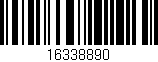 Código de barras (EAN, GTIN, SKU, ISBN): '16338890'