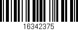 Código de barras (EAN, GTIN, SKU, ISBN): '16342375'