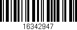 Código de barras (EAN, GTIN, SKU, ISBN): '16342947'