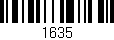 Código de barras (EAN, GTIN, SKU, ISBN): '1635'